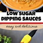 pin for low sugar dipping sauces.